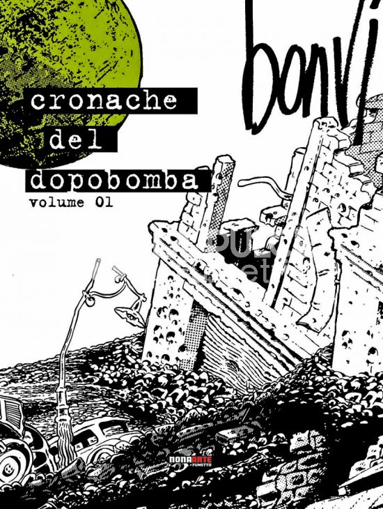 CRONACHE DEL DOPOBOMBA #     1