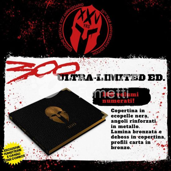 300 DI FRANK MILLER - 25TH ANNIVERSARY ULTRA-LIMITED EDITION
