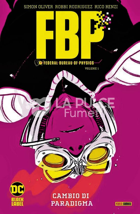 DC BLACK LABEL HITS - F.B.P. #     1: CAMBIO DI PARADIGMA - FBP