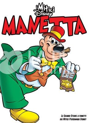 MITICI DISNEY #    29: MANETTA