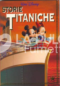 SPECIALE DISNEY #    10:  STORIE TITANICHE