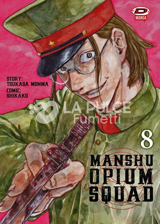 MANSHU OPIUM SQUAD #     8