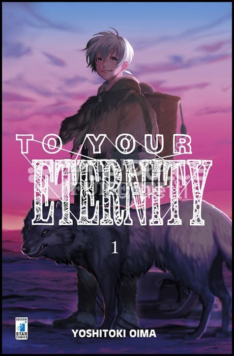 STARLIGHT  - TO YOUR ETERNITY 1/18