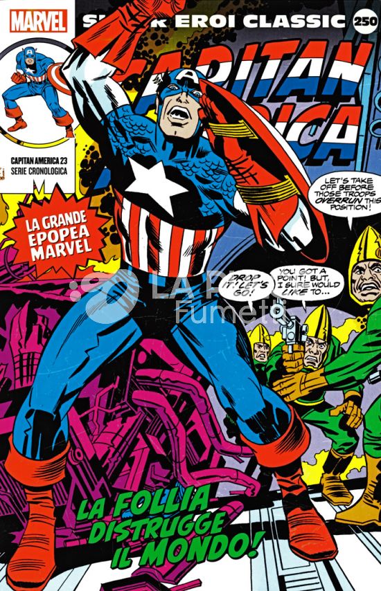 MARVEL - SUPER EROI CLASSIC #   250 - CAPITAN AMERICA 23: LA FOLLIA DISTRUGGE IL MONDO!