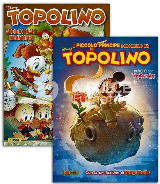 TOPOLINO LIBRETTO #  3584 + TOPOLIBRO IL PICCOLO PRINCIPE RACCONTATO DA TOPOLINO