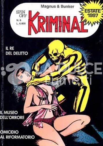 SPIN OFF 1996 #     6 - KRIMINAL: IL RE DEL DELITTO - MUSEO DELLORRORE