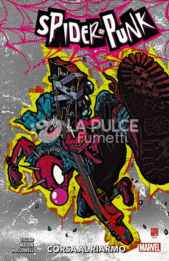 SPIDER-PUNK: CORSA AL RIARMO