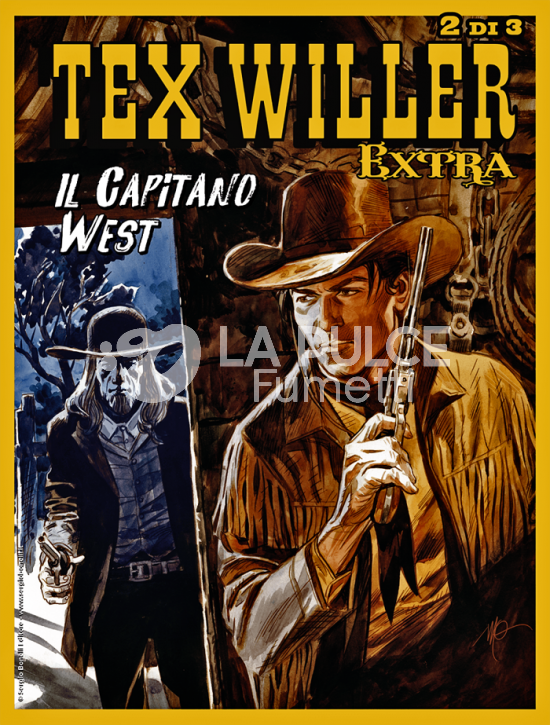 COLLANA ORIENT EXPRESS #    28 - TEX WILLER EXTRA 13: IL CAPITANO WEST - 2 DI 3