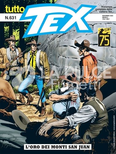 TUTTO TEX #   631: L'ORO DEI MONTI SAN JUAN
