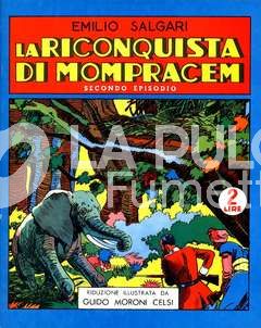 LETTERATURA ILLUSTRATA - EMILIO SALGARI  7 LA RICONQUISTA DI MOMPRACEM EP. 2