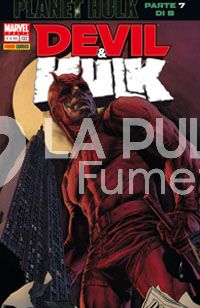 DEVIL E HULK #   132 - PLANET HULK 7 DI 9