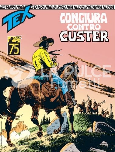 TEX NUOVA RISTAMPA #   490: CONGIURA CONTRO CUSTER