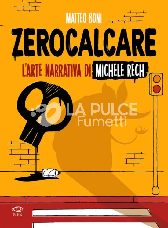 ZEROCALCARE: L'ARTE NARRATIVA DI MICHELE RECH