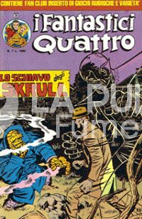 FANTASTICI QUATTRO SECONDA SERIE #     7: LO SCHIAVO DEGLI SKRULL