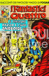 FANTASTICI QUATTRO SECONDA SERIE #    13: IL PENSATORE PAZZO E I SUOI ANDROIDI