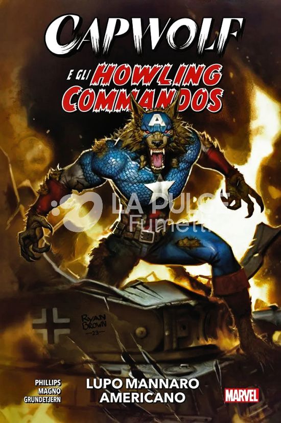 MARVEL COLLECTION INEDITO - CAPWOLF E GLI HOWLING COMMANDOS: LUPO MANNARO AMERICANO