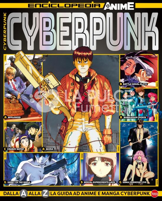 ANIME CULT ENCICLOPEDIA #     6 - CYBER PUNK ANIME & MANGA