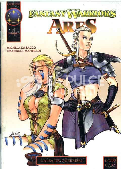 FANTASY WARRIORS - ARES #    4 FANTASY WARRIORS: L'ALBA DEI GUERRIERI