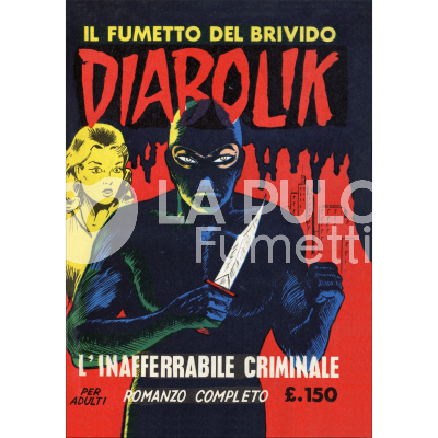 DIABOLIK ANASTATIKA #     2 + FASCICOLO: L'INAFFERABILE CRIMINALE