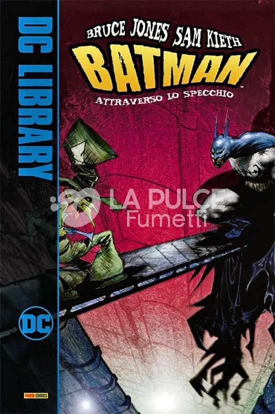 DC LIBRARY - BATMAN: ATTRAVERSO LO SPECCHIO