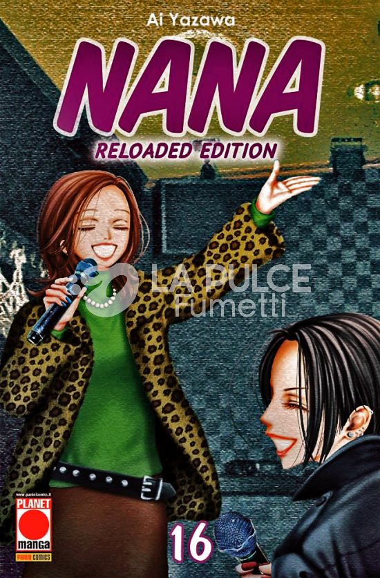 NANA RELOADED EDITION #    16 - 1A RISTAMPA