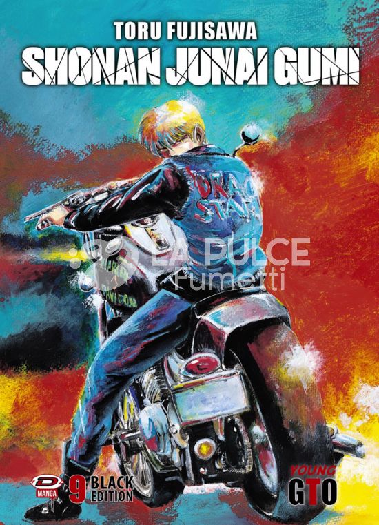 SHONAN JUNAI GUMI - LE AVVENTURE DEL GIOVANE GTO - BLACK EDITION #     9