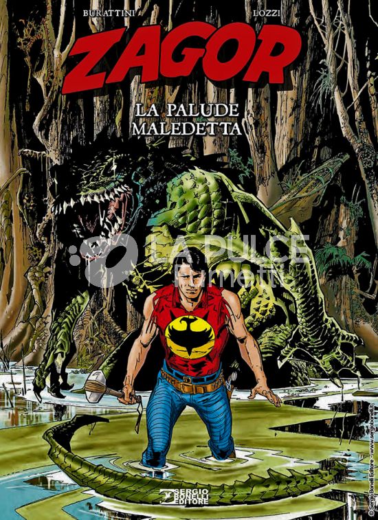 ZAGOR - LE ORIGINI #     7: LA PALUDE MALEDETTA - CARTONATO