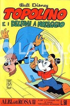 ALBI DELLA ROSA #   631: TOPOLINO E I DELFINI A NOLEGGIO NO BOLLINO