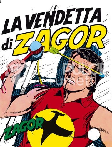 ZAGOR RISTAMPA #     8: LA VENDETTA DI ZAGOR DA 200 LIRE