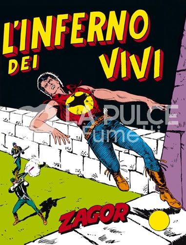 ZAGOR RISTAMPA #    20: L'INFERNO DEI VIVI DA 200 LIRE
