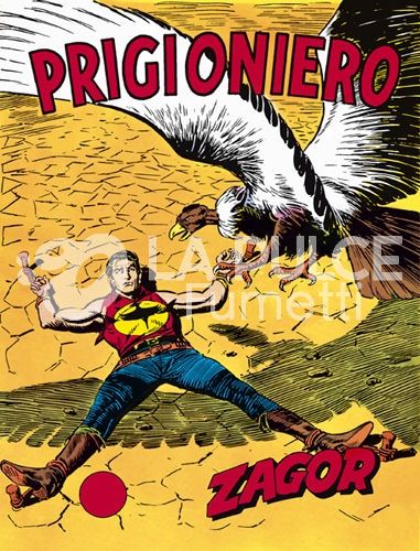 ZAGOR RISTAMPA #    38: PRIGIONIERO DA 200 LIRE