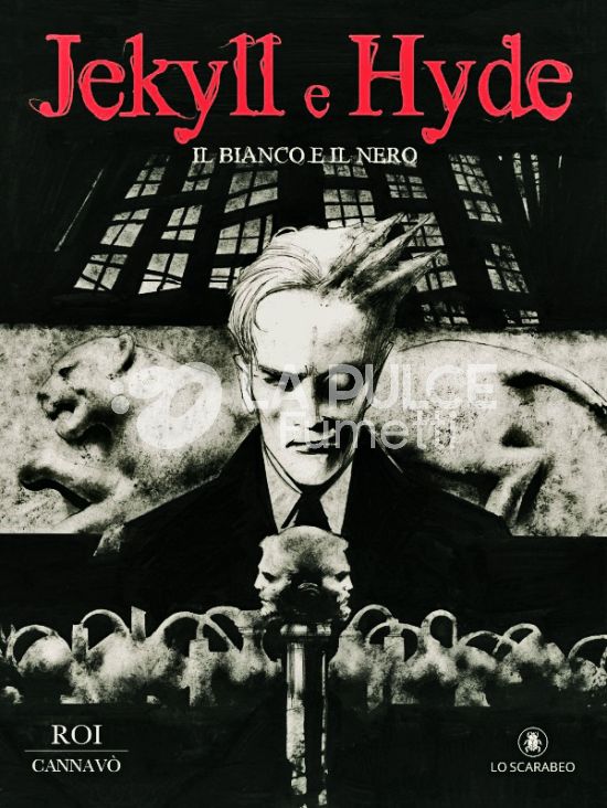 I CLASSICI HORROR - CORRADO ROI - DOTTOR JEKYLL E MR. HYDE; IL BIANCO E IL NERO - VARIANT STAR SHOP