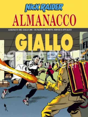 ALMANACCO DEL GIALLO 1995 - NICK RAIDER: GLI INCENDIARI