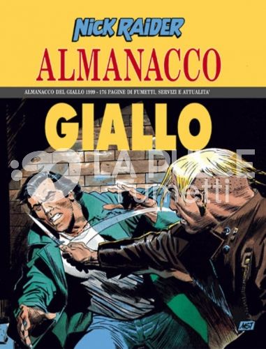 ALMANACCO DEL GIALLO 1999 - NICK RAIDER:DELITTO SU DELITTO
