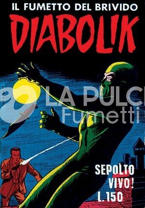 DIABOLIK ANASTATIKA 1A SERIE #     8: SEPOLTO VIVO