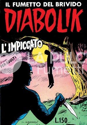 DIABOLIK ANASTATIKA 1A SERIE #    10: L'IMPICCATO '