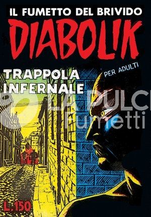 DIABOLIK ANASTATIKA 1A SERIE #    11: TRAPPOLA INFERNALE