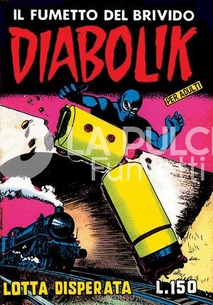 DIABOLIK ANASTATIKA 1A SERIE #    15: LOTTA DISPERATA
