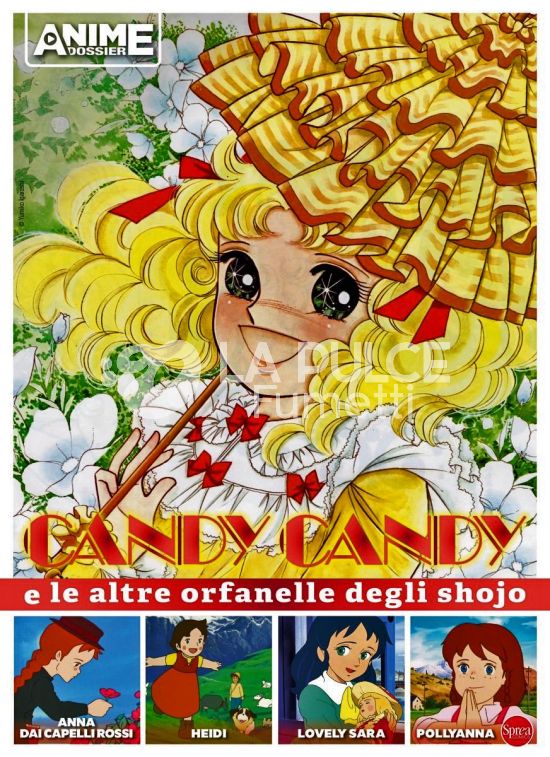 ANIME CULT DOSSIER #     5: CANDY CANDY E LE ALTRE ORFANELLE DEGLI SHOJO