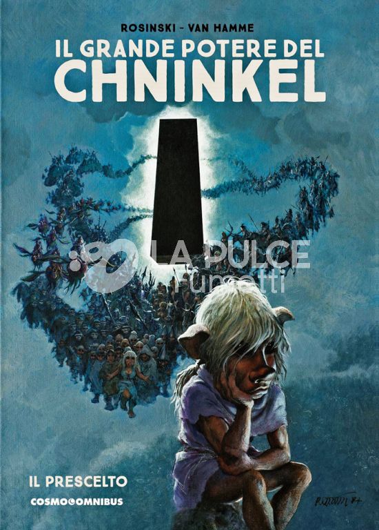 COSMO OMNIBUS #     8 - IL GRANDE POTERE DEL CHNINKEL: IL PRESCELTO