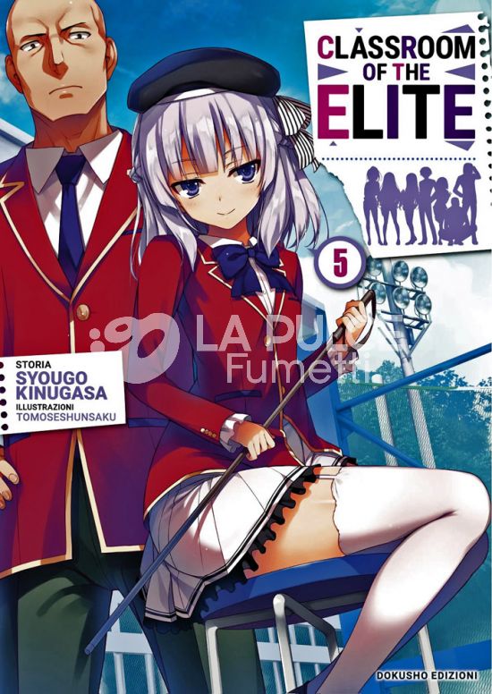 CLASSROOM OF THE ELITE - NOVEL #     5