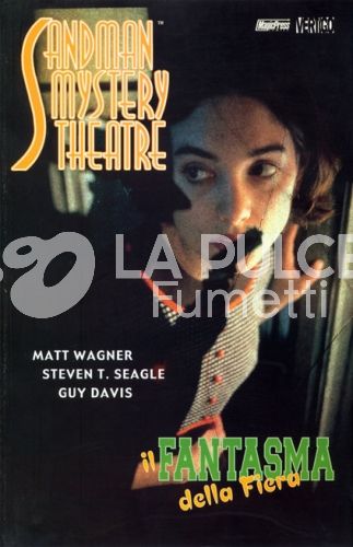 SANDMAN MYSTERY THEATRE #    11: IL FANTASMA DELLA FIERA