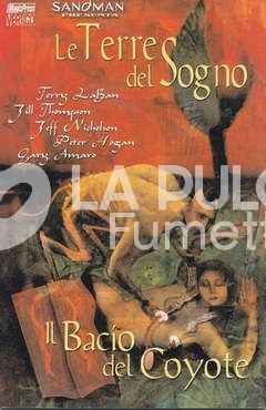 SANDMAN PRESENTA - LE TERRE DEL SOGNO  4 (DI 10): IL BACIO DEL COYOTE