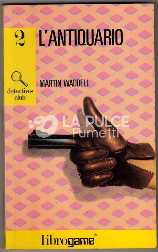 DETECTIVES CLUB #     2: L'ANTIQUARIO LIBRO GAME 2A RISTAMPA