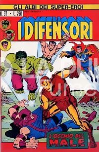 GLI ALBI DEI SUPER-EROI #    37 - I DIFENSORI 7: L'OCCHIO DEL MALE