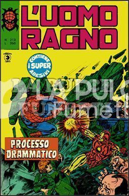UOMO RAGNO #   213: PROCESSO DRAMMATICO + ADESIVI