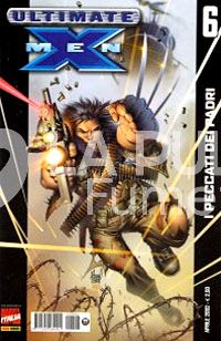 ULTIMATE X-MEN #     6: I PECCATI DEI PADRI