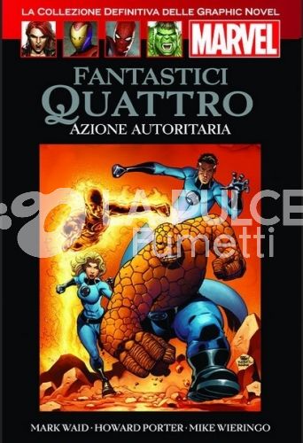 LA COLLEZIONE DEFINITIVA DELLE GRAPHIC NOVEL MARVEL #    55: FANTASTICI QUATTRO: AZIONE AUTORITARIA