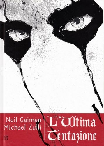 NEIL GAIMAN L'ULTIMA TENTAZIONE