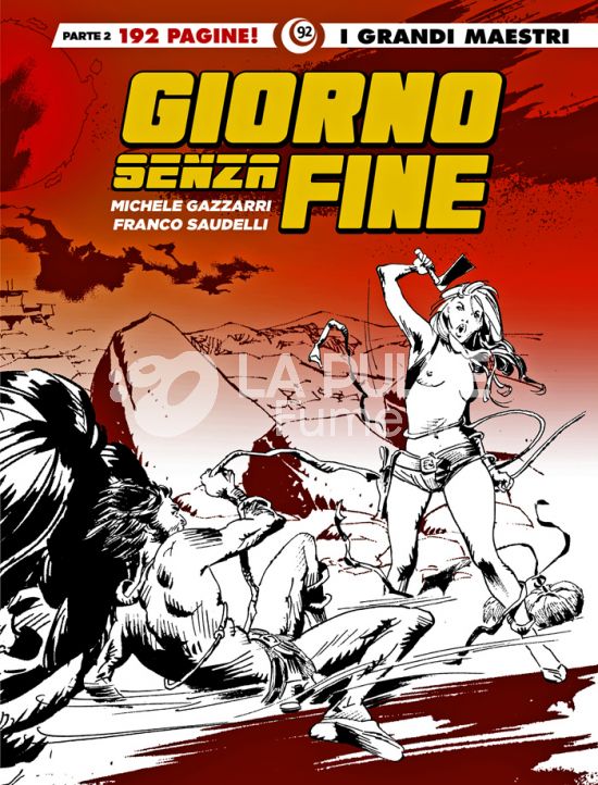 GLI ALBI DELLA COSMO #   114 - I GRANDI MAESTRI 92 - GIORNO SENZA FINE 2
